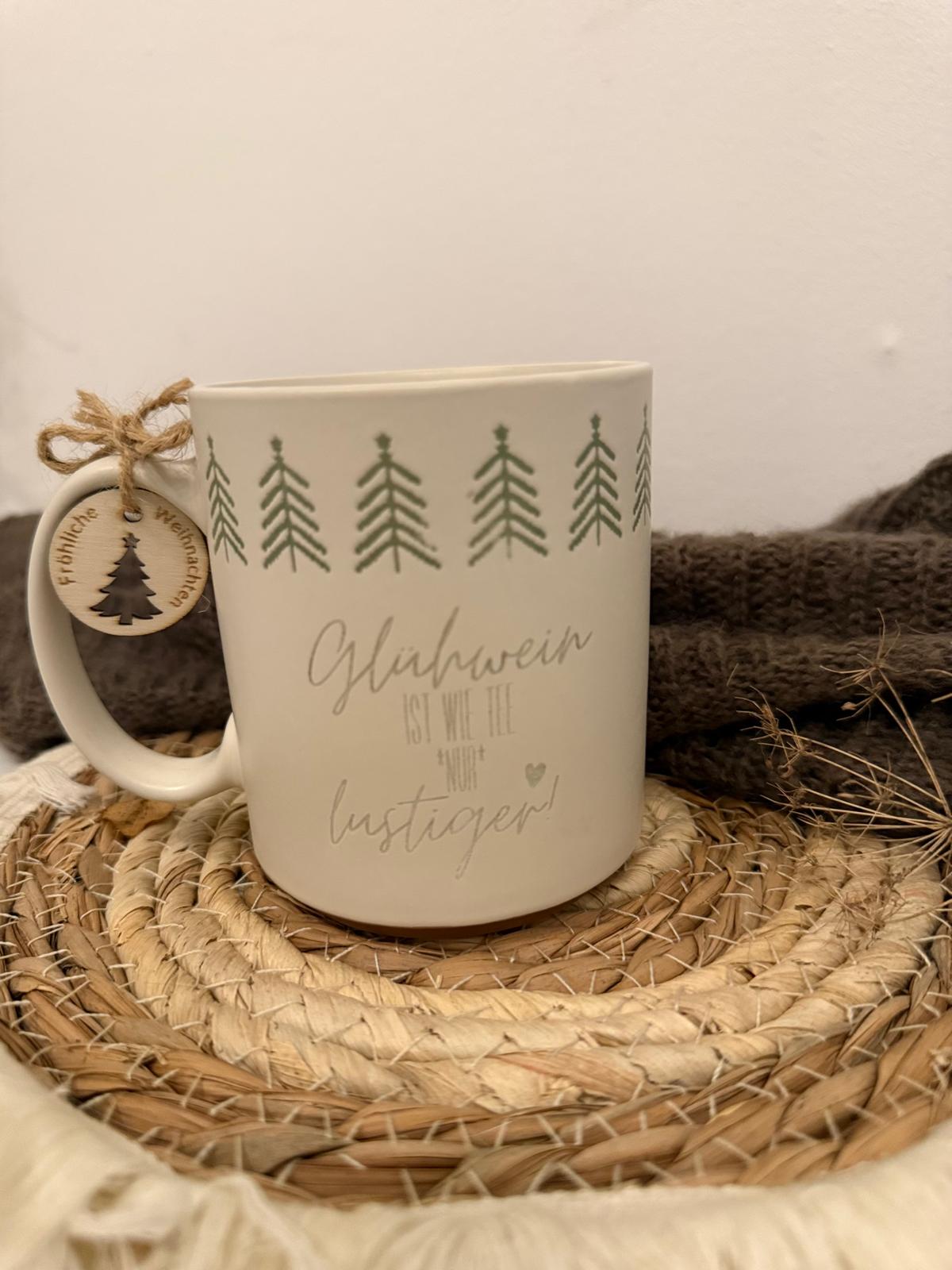 Weihnachtstasse - Glühwein ist wie Tee, nur lustiger